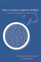 Book cover of Men's Violence Against Women by Christopher Kilmartin