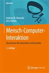 Book cover of Mensch-Computer-Interaktion (3rd ed.) by Andreas M. Heinecke