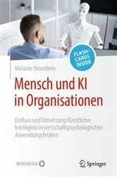 Book cover of Mensch und KI in Organisationen by Melanie Hasenbein