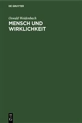 Book cover of Mensch und Wirklichkeit by Oswald Weidenbach