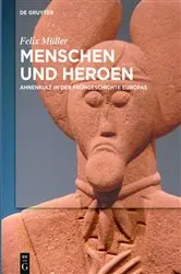 Book cover of Menschen und Heroen by Felix Müller