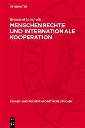 Book cover of Menschenrechte und internationale Kooperation by Bernhard Graefrath