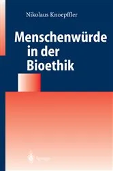 Book cover of Menschenwürde in der Bioethik by Nikolaus Knoepffler