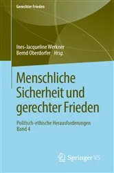 Book cover of Menschliche Sicherheit und gerechter Frieden by Ines-Jacqueline Werkner