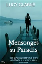 Book cover of Mensonges au paradis by Lucy Clarke
