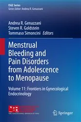 Book cover of Menstrual Bleeding and Pain Disorders from Adolescence to Menopause by Andrea R. Genazzani