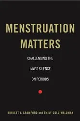 Book cover of Menstruation Matters by Bridget J. Crawford