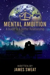 Book cover of Mental Ambition by James Sweat