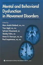 Book cover of Mental and Behavioral Dysfunction in Movement Disorders by Marc-André Bédard