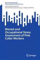 Book cover of Mental and Occupational Stress Assessment of Pink Collar Workers by Unknown
