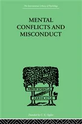 Book cover of Mental Conflicts And Misconduct by William Healy