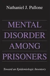 Book cover of Mental Disorder Among Prisoners by Nathaniel Pallone