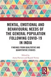 Book cover of Mental, Emotional and Behavioural Needs of the General Population Following COVID-19 in India by Asma Parveen