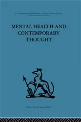 Book cover of Mental Health and Contemporary Thought by Robert H. Ahrenfeldt