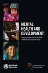 Book cover of Mental Health and Development by World Health Organization