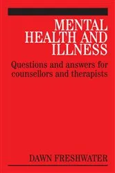Book cover of Mental Health and Illness by Dawn Freshwater