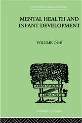 Book cover of Mental Health And Infant Development by Kenneth Soddy