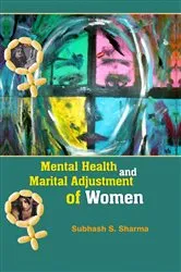 Book cover of Mental Health and Marital Adjustment of Women by Dr. Subhash Sharma