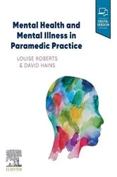 Book cover of Mental Health and Mental Illness in Paramedic Practice by Unknown