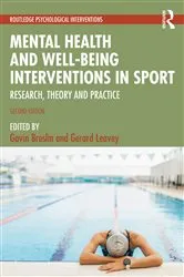 Book cover of Mental Health and Well-being Interventions in Sport (2nd ed.) by Gavin Breslin