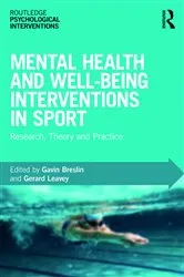 Book cover of Mental Health and Well-being Interventions in Sport by Gavin Breslin