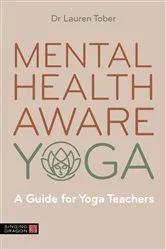 Book cover of Mental Health Aware Yoga by Unknown