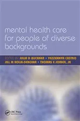 Book cover of Mental Health Care for People of Diverse Backgrounds by Julia D. Buckner
