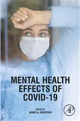 Book cover of Mental Health Effects of COVID-19 by Ahmed Moustafa Ph.D