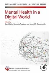 Book cover of Mental Health in a Digital World by Dan J. Stein