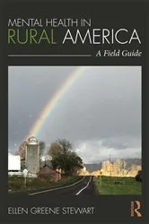 Book cover of Mental Health in Rural America by Ellen Greene Stewart