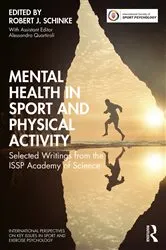 Book cover of Mental Health in Sport and Physical Activity by Robert J. Schinke