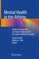 Book cover of Mental Health in the Athlete by Eugene Hong