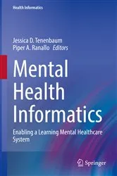 Book cover of Mental Health Informatics by Margaret Lech