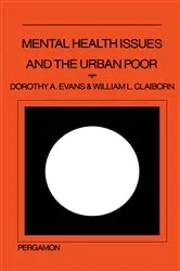 Book cover of Mental Health Issues and the Urban Poor by Dorothy Alita Evans