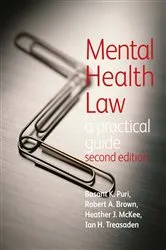 Book cover of Mental Health Law 2EA Practical Guide (2nd ed.) by Basant Puri