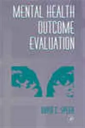 Book cover of Mental Health Outcome Evaluation by David C. Speer