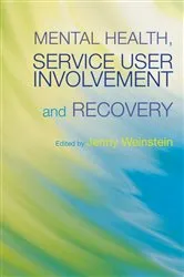 Book cover of Mental Health, Service User Involvement and Recovery by Aloyse Raptopoulos