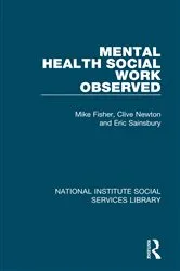 Book cover of Mental Health Social Work Observed by Mike Fisher