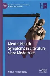 Book cover of Mental Health Symptoms in Literature since Modernism by Nicolas Pierre Boileau
