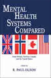 Book cover of Mental Health Systems Compared by Paul Olson