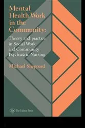 Book cover of Mental Health Work In The Community by Unknown