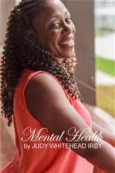Book cover of MENTAL HEALTH by JUDY WHITEHEAD IRBY
