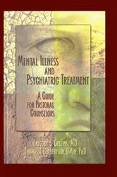 Book cover of Mental Illness and Psychiatric Treatment by Gregory Collins