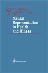 Book cover of Mental Representation in Health and Illness by J.A. Skelton