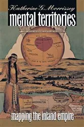 Book cover of Mental Territories by Katherine G. Morrissey
