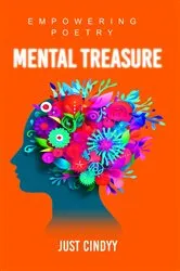 Book cover of Mental Treasure by Just Cindyy