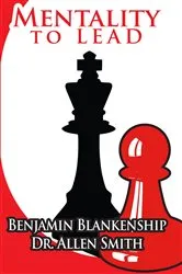 Book cover of Mentality To Lead by Blankenship, Benjamin,