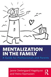 Book cover of Mentalization in the Family by Janne Oestergaard Hagelquist