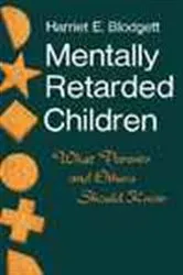 Book cover of Mentally Retarded Children by Harriet E. Blodgett