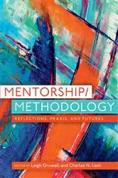 Book cover of Mentorship/Methodology by Leigh Gruwell